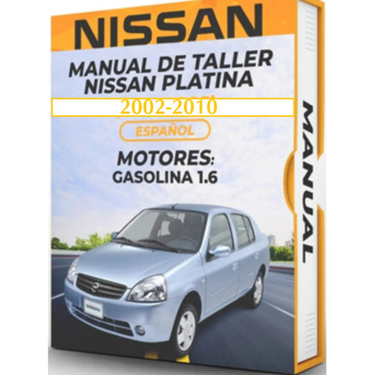 MANUAL REPARACION NISSAN PLATINA 2002 - 2010